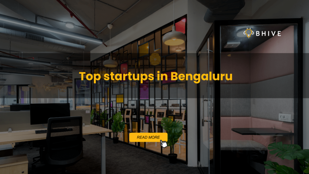 Top startups in Bengaluru