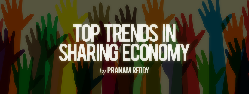 Top Trends in Sharing Economy
