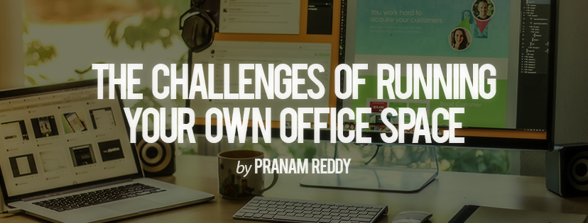 challenges of managing your won office space