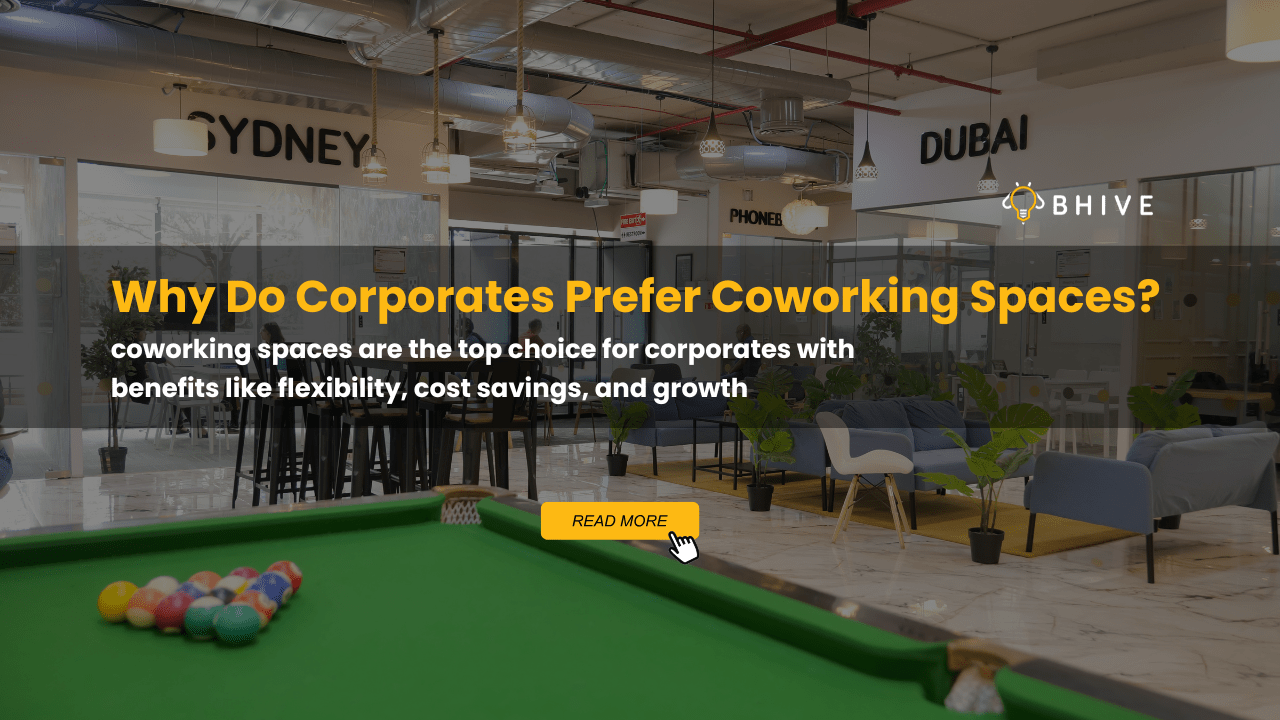 Corporates prefer coworking spaces