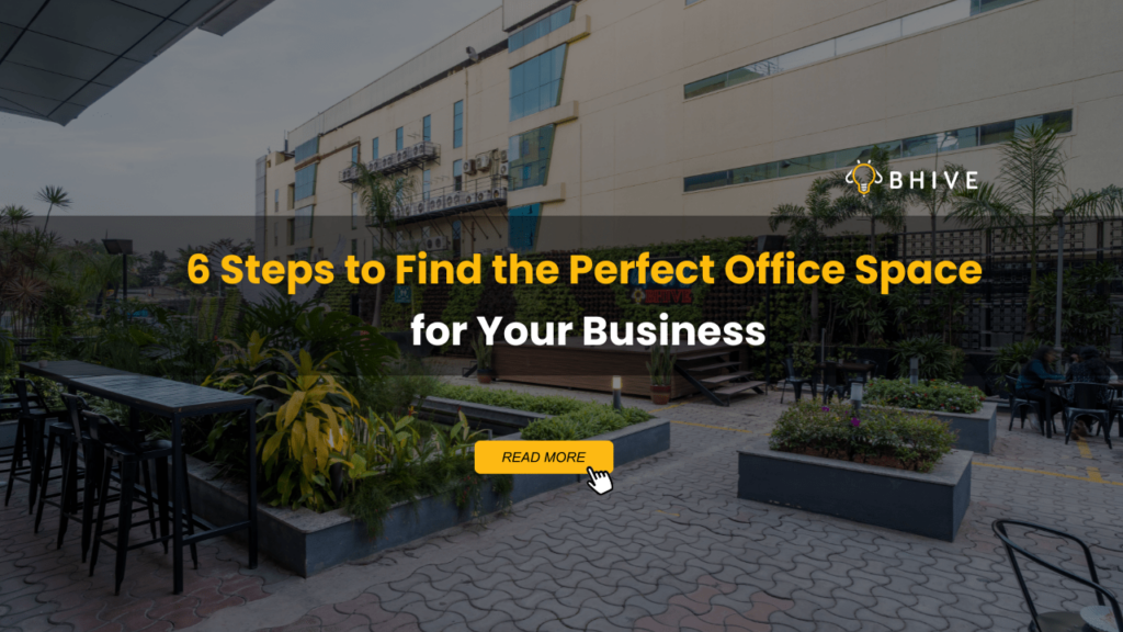 6 steps to find the right office space