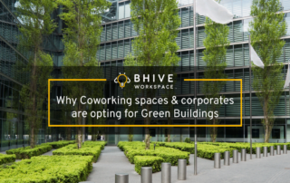 Green buildings Workspace Bangalore