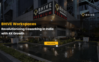 BHIVE Workspace revolutionizing coworking