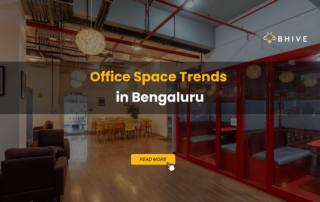 Office Space Trends in Bengaluru