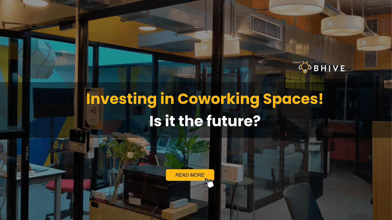 Investing in Coworking Spaces! Investing in Coworking Spaces!