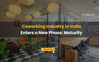 Coworking Industry in India Enters a New Phase- Maturity