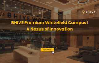 BHIVE Premium Whitefield Campus
