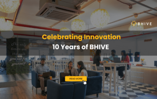 Celebrating Innovation- 10 years of BHIVE!