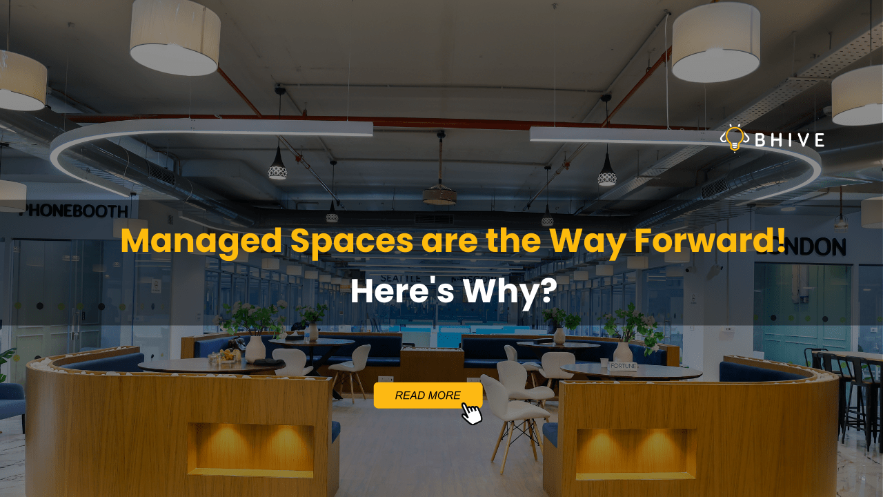 Managed Spaces in Bangalore