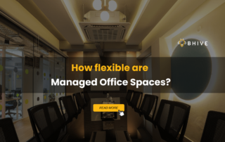 How flexible are Managed Office Spaces?