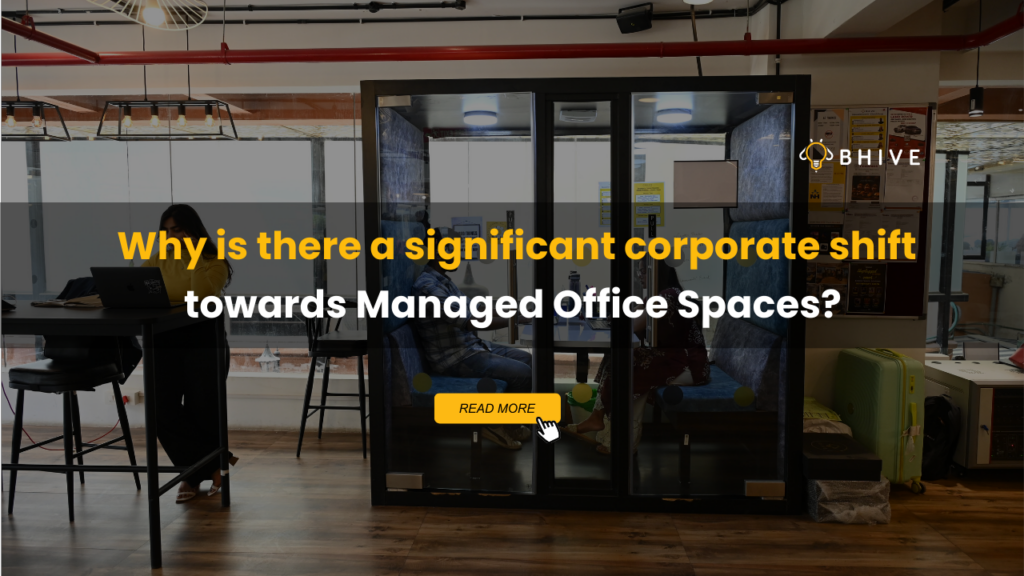 Why is there a significant corporate shift towards Managed Office Spaces?