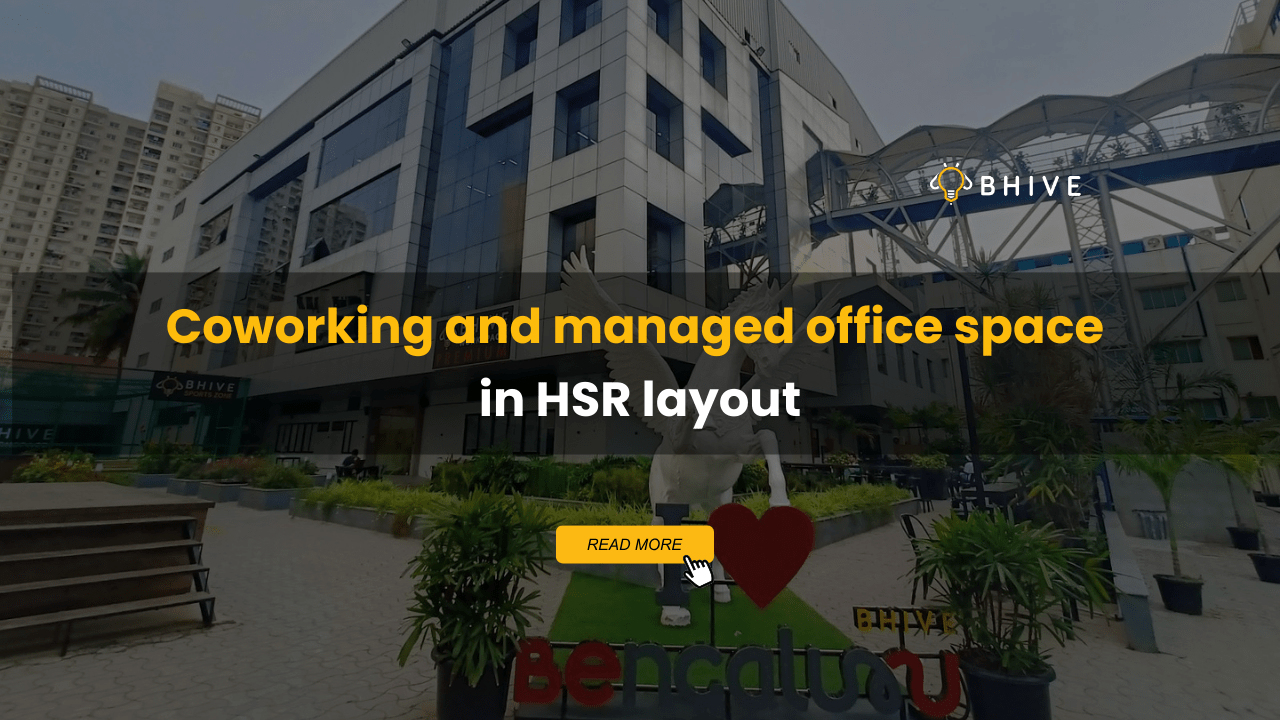 Coworking and managed office space in HSR layout