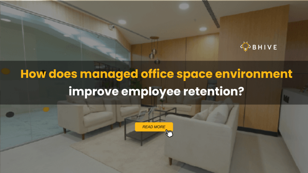 How does managed office space environment improve employee retention?