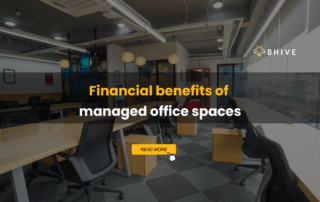 Financial benefits of managed office spaces