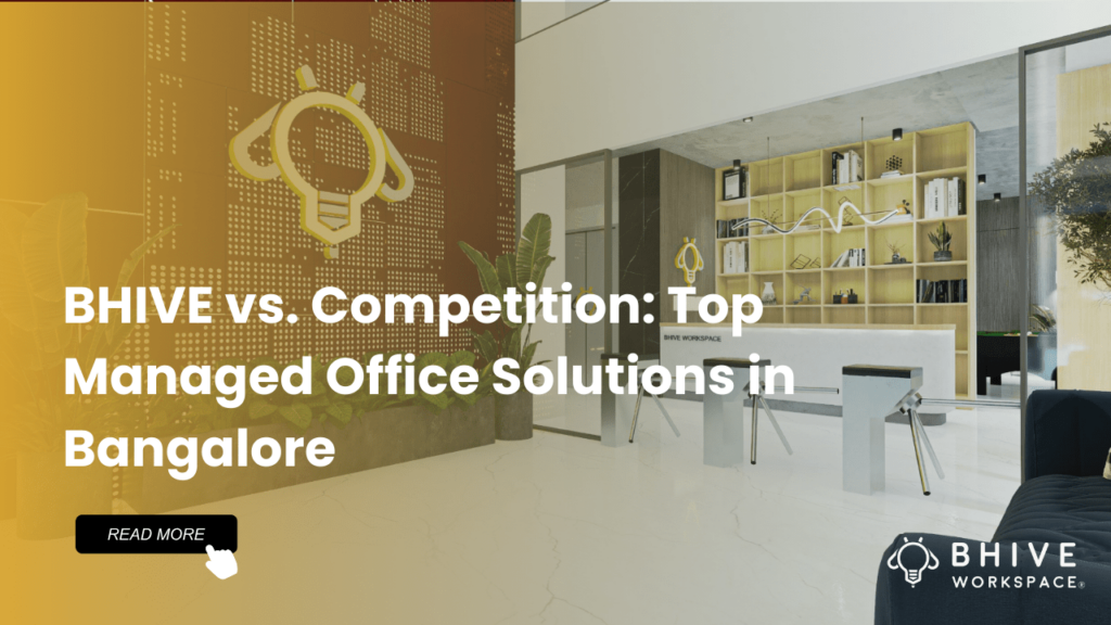 BHIVE: Top Managed Office Space in Bangalore