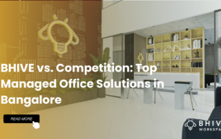 BHIVE: Top Managed Office Space in Bangalore