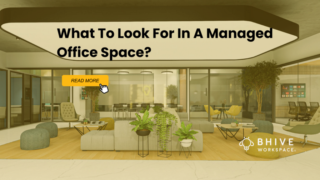 What to Look for in a Managed Office Space