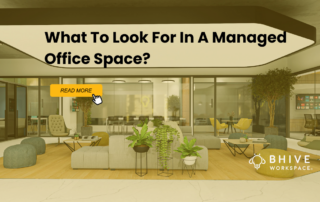 What to Look for in a Managed Office Space