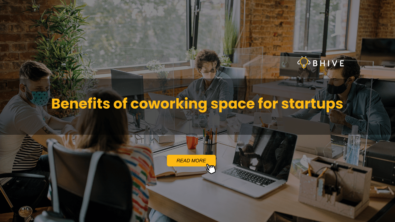 Benefits of coworking space for startups