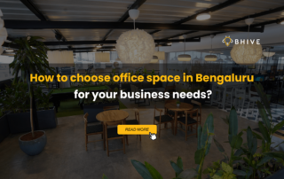 Office space in Bengaluru for your business needs