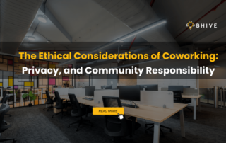 The Ethical Considerations of Coworking