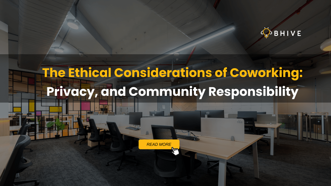 The Ethical Considerations of Coworking