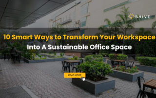 10 Ways to Transform Your Workspace Into A Sustainable Office Space