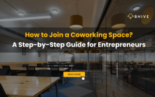 How to Join a Coworking Space?
