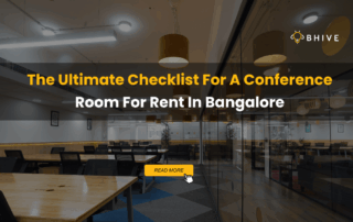 The Ultimate Checklist For A Conference Room For Rent In Bangalore