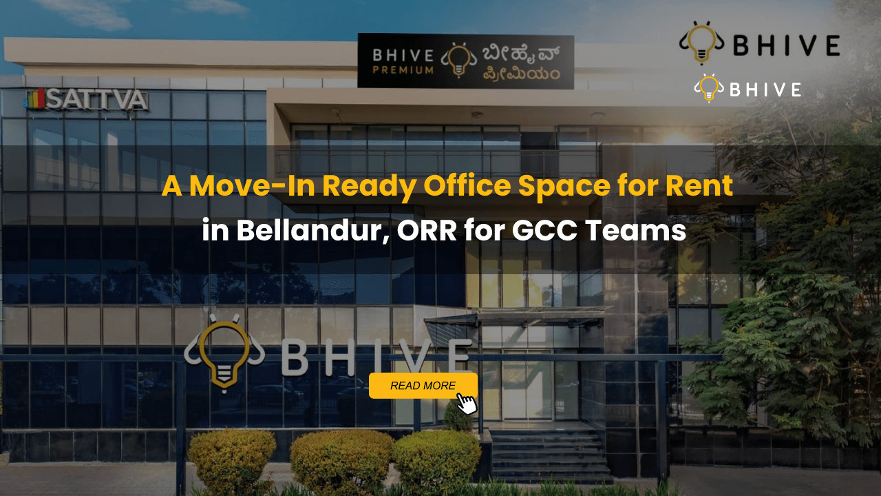 A Move-In Ready Office Space for Rent in Bellandur, ORR for GCC Teams
