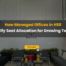 How Managed Offices in HSR Simplify Seat Allocation for Growing Teams?
