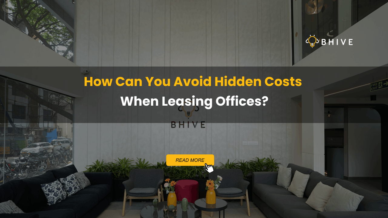 How Can You Avoid Hidden Costs When Leasing Offices?