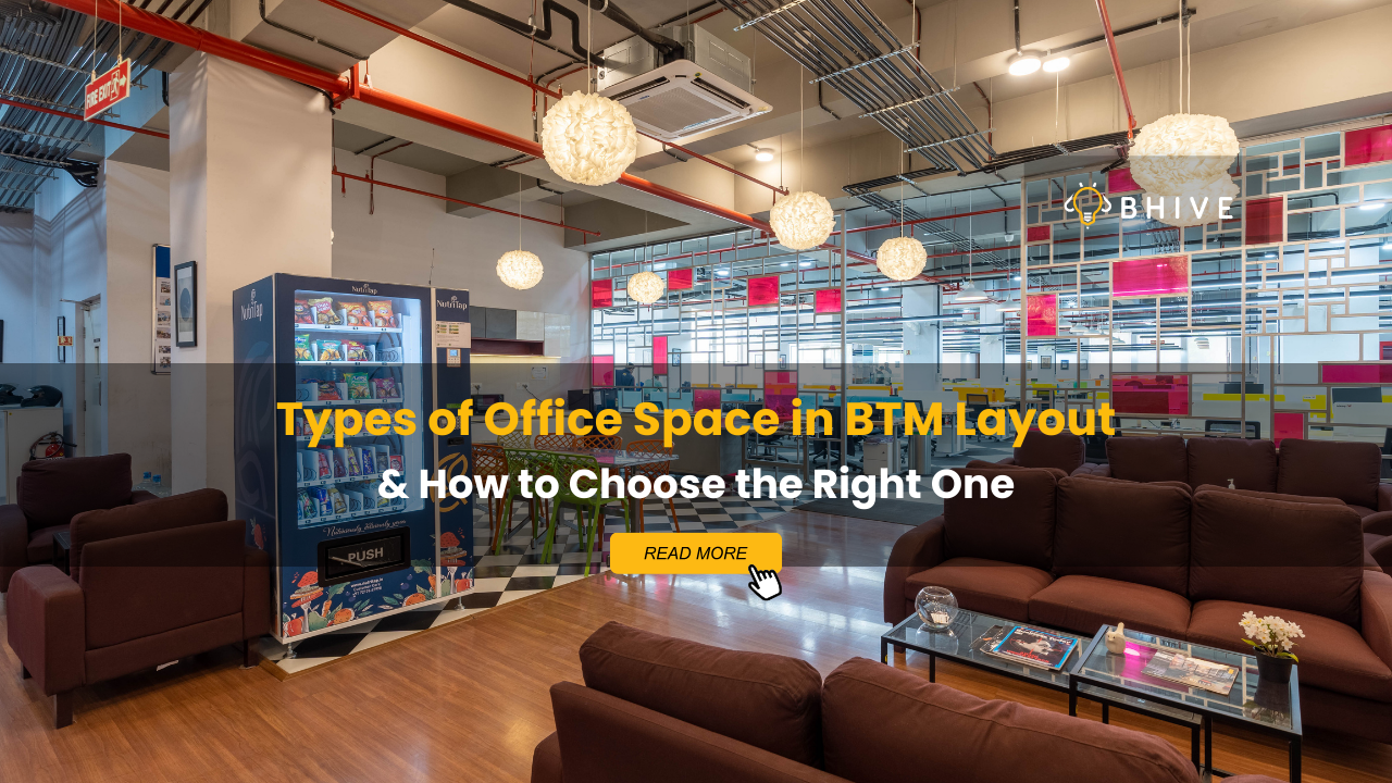 Office Space in BTM Layout offering Coworking Spaces, Managed Offices & Virtual Offices