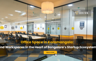 Office Space in Koramangala
