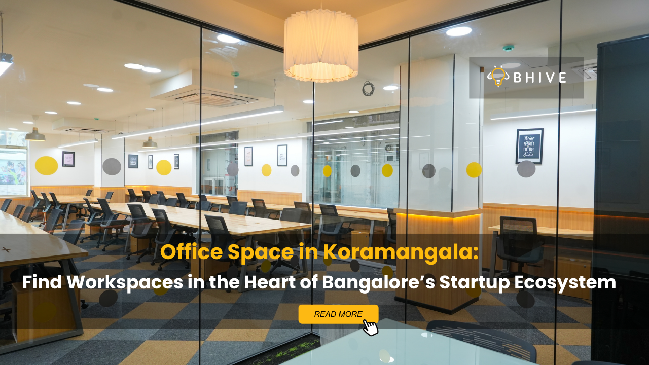 Office Space in Koramangala