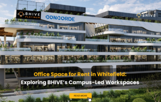 BHIVE Platinum Concorde Whitefield Campus offering premium office space for rent in Whitefield with modern workspace infrastructure.